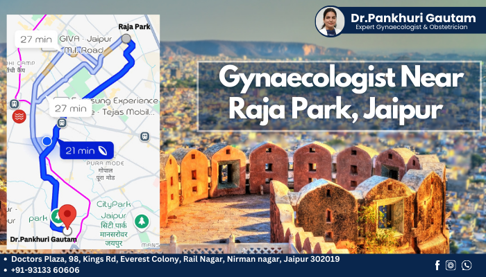 Gynaecologist Near Raja Park, Jaipur